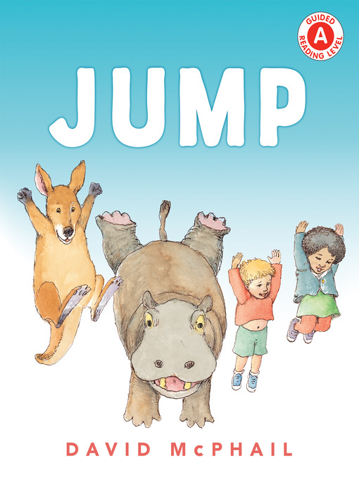 Title details for Jump by David McPhail - Available